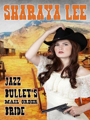 cover image of Jazz Bullet's Mail Order Bride